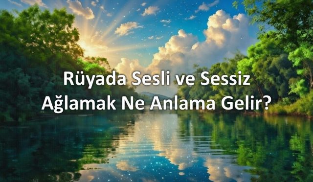 Rüyada ağlamak rızık mı yoksa keder mi? Sessizce ağlamanın getirdiği manevi ferahlık ve sesli ağlamanın uyarıcı manaları. Diyanet ve İslami rüya tabirlerine göre rüyada gözyaşı dökmenin hayatımızdaki karşılığı ve ruhsal deşarjın şifreleri.